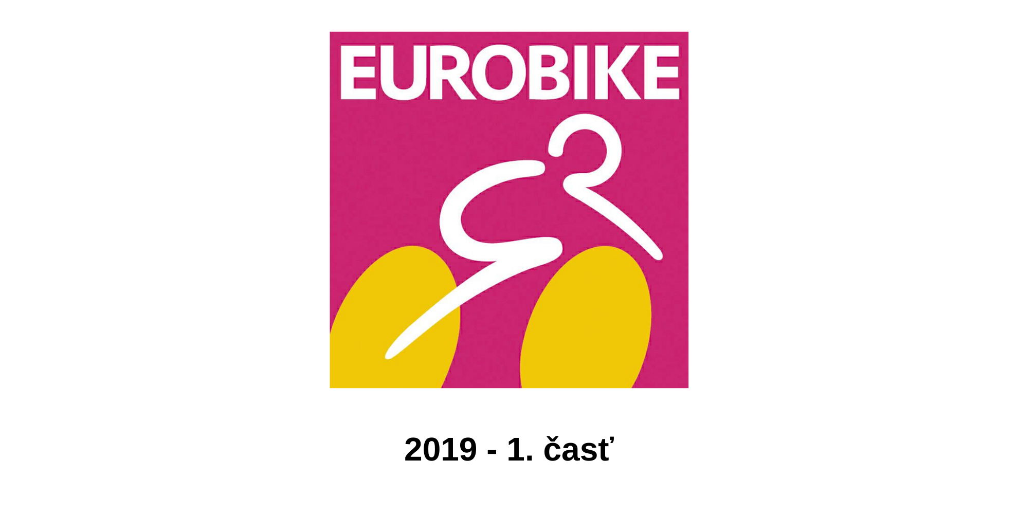 EUROBIKE 2019 I - trendy a komponenty - ekomobilita a pohodlie pri jazde